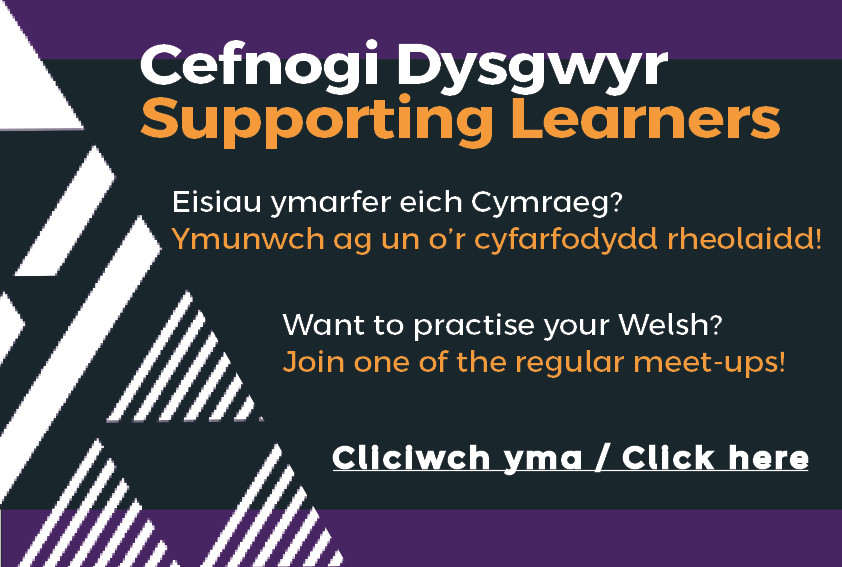 isiau ymarfer eich Cymraeg? Ymunwch ag un o’r cyfarfodydd rheolaidd!