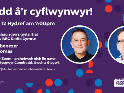 Wythnos Dathlu Dysgu Cymraeg - Cwrdd â'r cyflwynwyr!